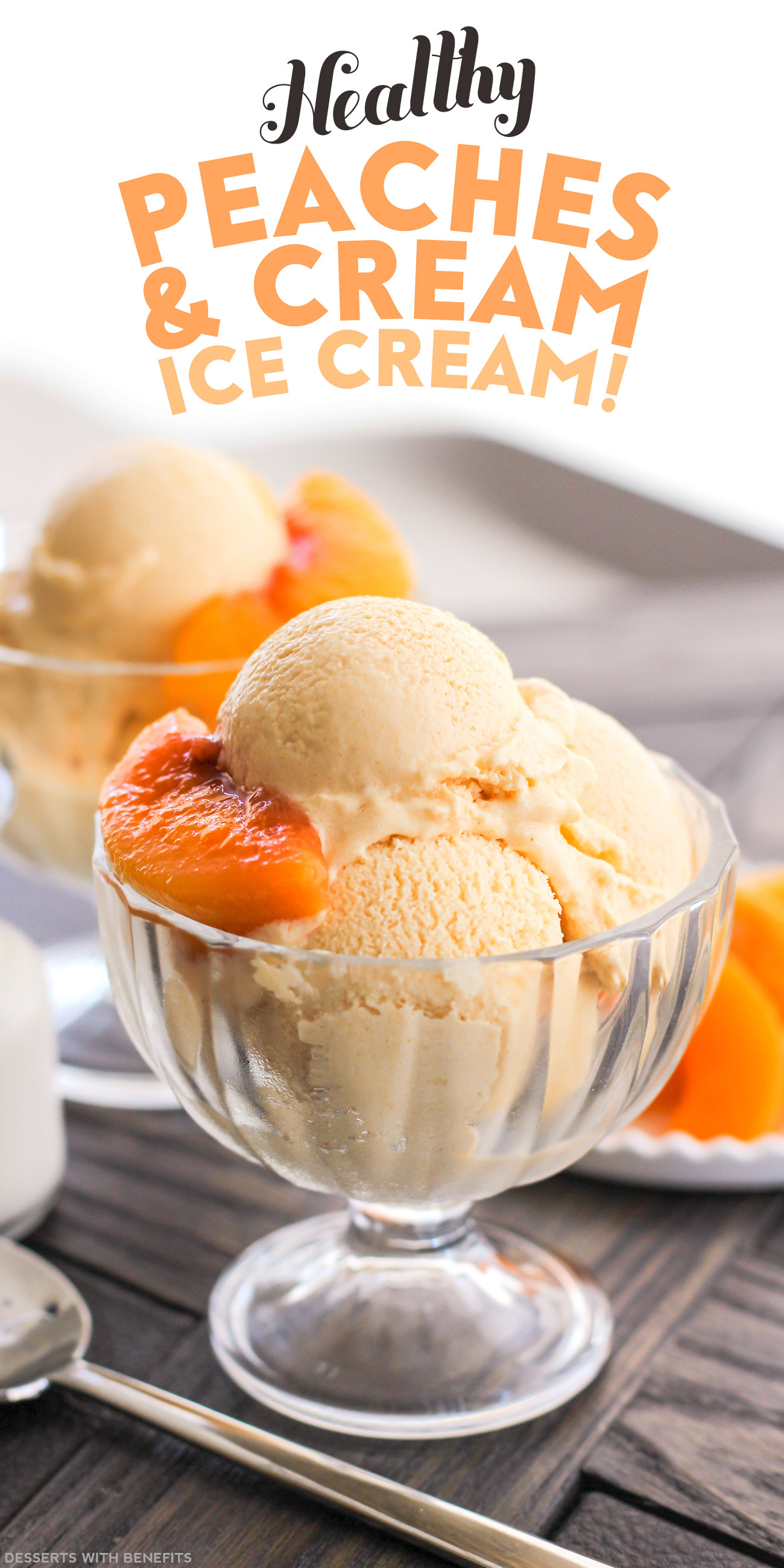 Healthy Peach Dessert Recipes
 Healthy Peaches and Cream Ice Cream Recipe No Sugar Added