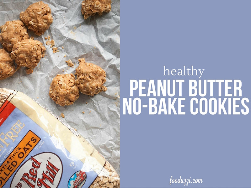 Healthy Peanut Butter No Bake Cookies
 Healthy Peanut Butter No Bake Cookies Fooduzzi