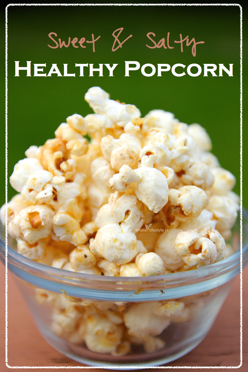 Healthy Popcorn Snacks
 healthy sweet popcorn recipes