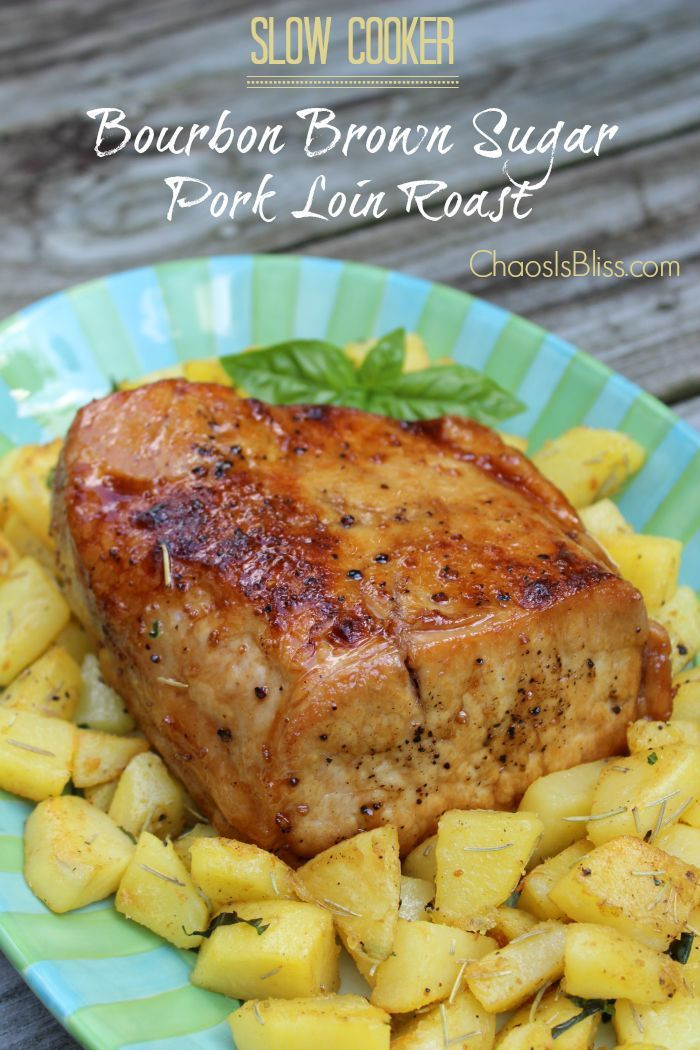 Healthy Pork Loin Slow Cooker Recipes
 Bourbon Brown Sugar Pork Loin Roast Slow Cooker