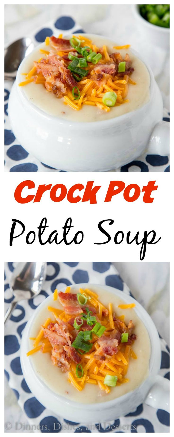 Healthy Potato Soup Crock Pot
 Crock Pot Potato Soup – Creamy loaded potato soup that is