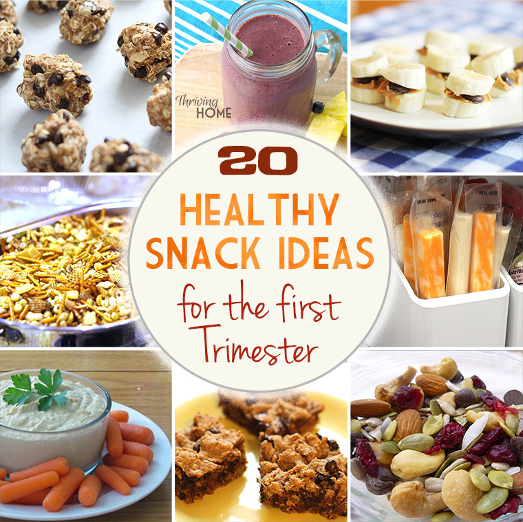 Healthy Pregnancy Snacks
 20 Healthy Snack Ideas for the First Trimester