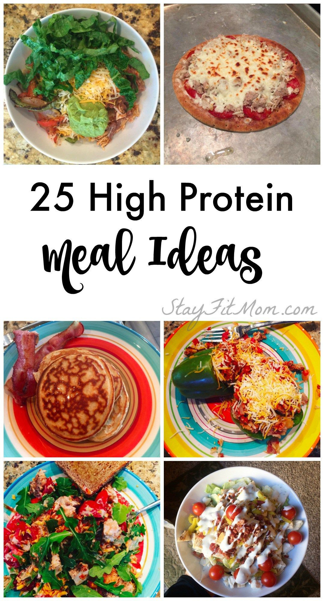 Healthy Protein Dinners
 25 Easy High Protein Meal Ideas