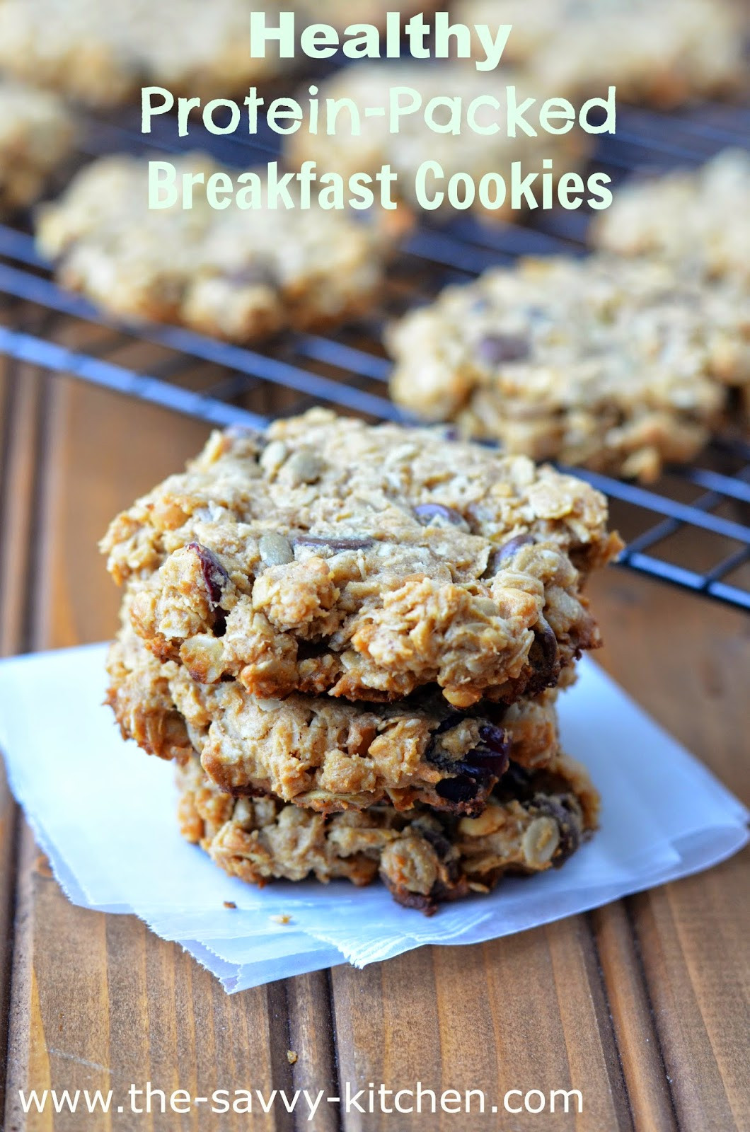 Healthy Protein Packed Breakfast
 The Savvy Kitchen Healthy Protein Packed Breakfast Cookies