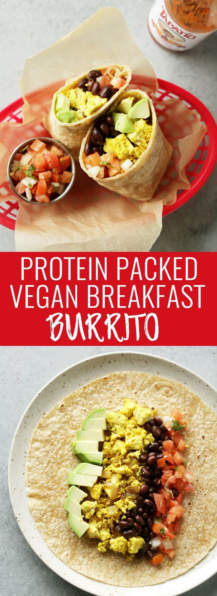 Healthy Protein Packed Breakfast
 Protein packed vegan breakfast burrito Recipe