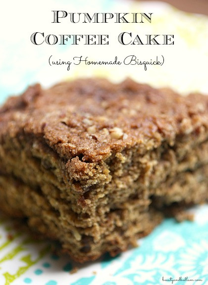 Healthy Pumpkin Coffee Cake
 Healthy Pumpkin Coffee Cake using homemade Bisquick