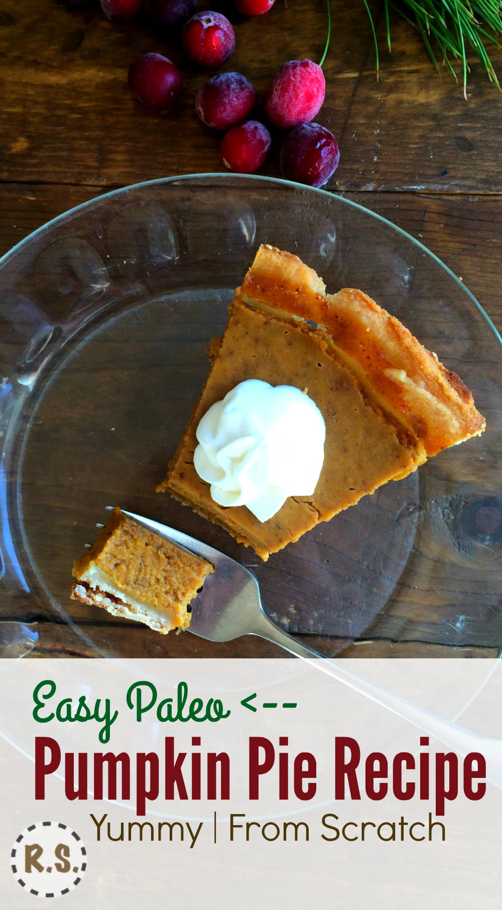 Healthy Pumpkin Pie Recipe From Scratch
 Easy Paleo Pumpkin Pie Recipe From Scratch