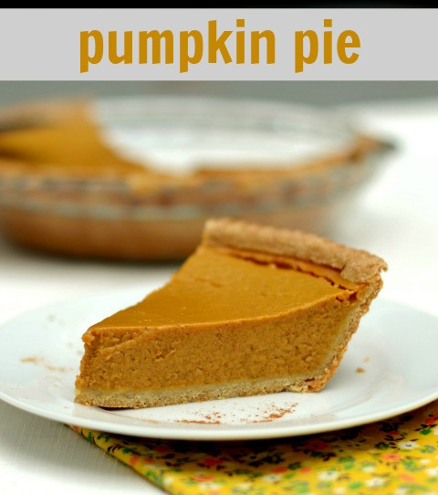 Healthy Pumpkin Pie Recipe From Scratch
 A Real Food Thanksgiving Plan Live Simply