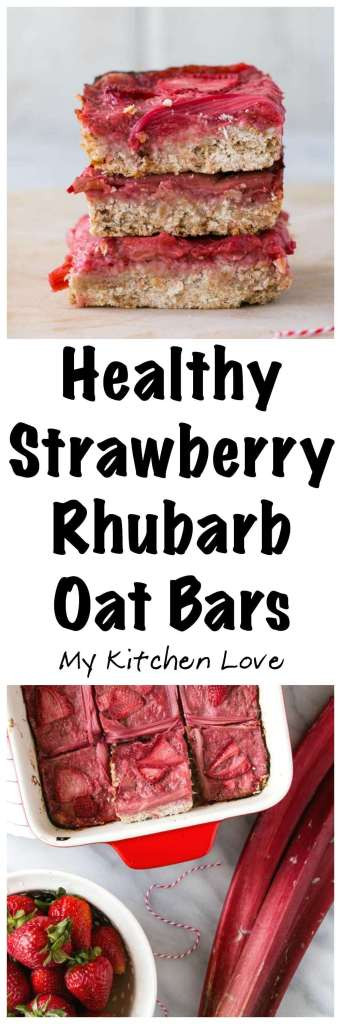 Healthy Rhubarb Desserts
 Healthy Strawberry Rhubarb Oat Bars My Kitchen Love