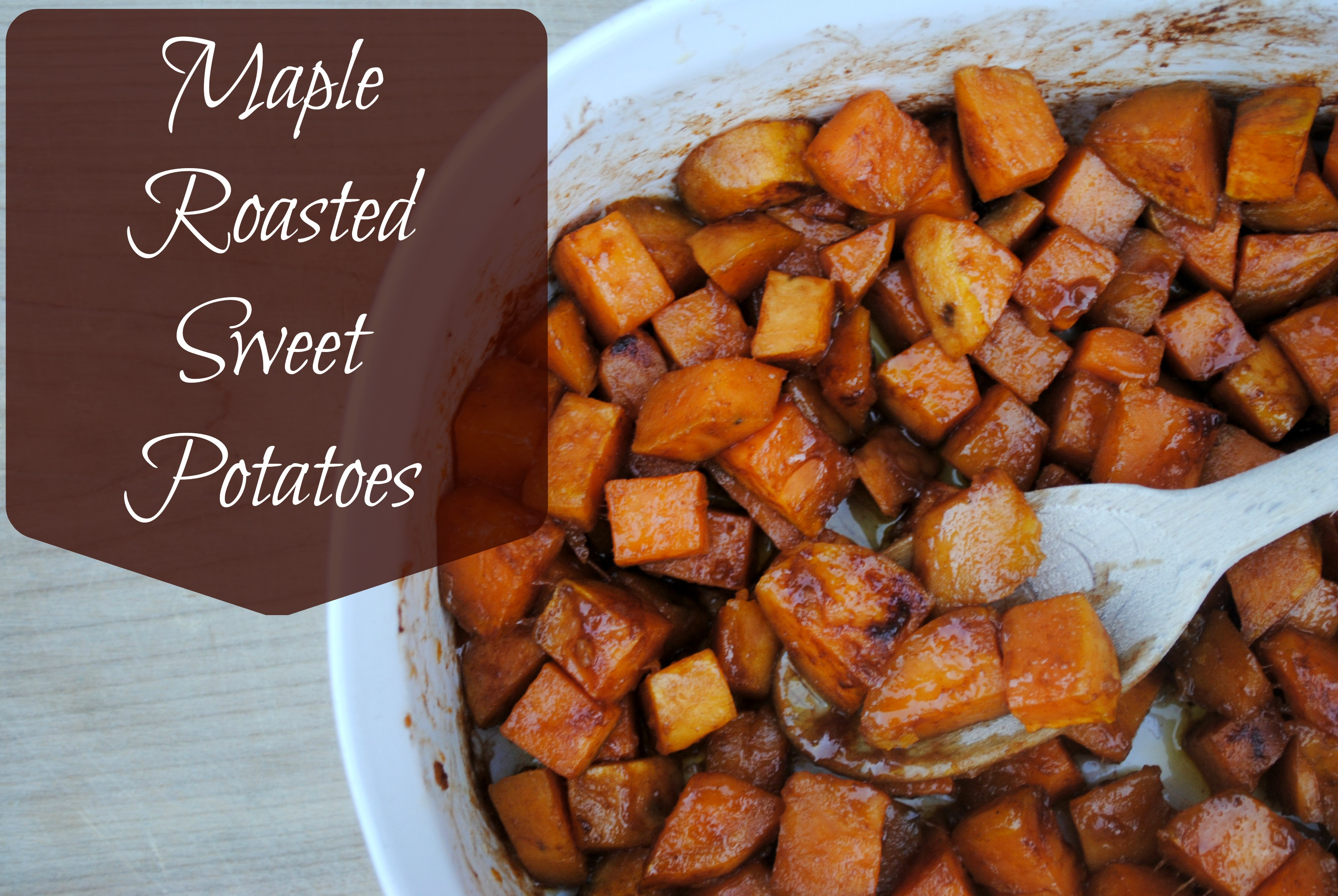 Healthy Roasted Sweet Potatoes
 Maple Roasted Sweet Potatoes We Got Real