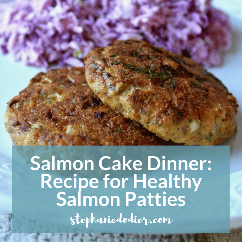 Healthy Salmon Cake Recipe
 Recipe for Healthy Salmon Patties Have a Salmon Cake Dinner