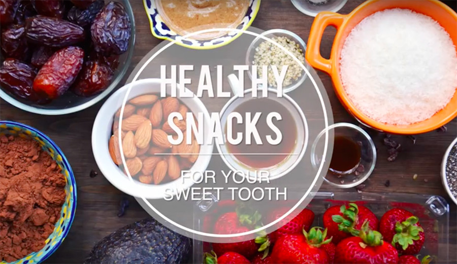 Healthy Satisfying Snacks
 5 Healthy Snacks to Satisfy Your Sweet Tooth