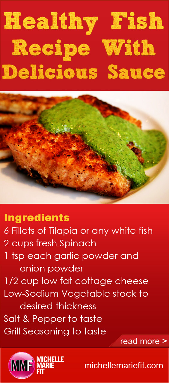 Healthy Sauces For Fish
 Healthy Fish Recipe With Delicious Sauce Michelle Marie Fit
