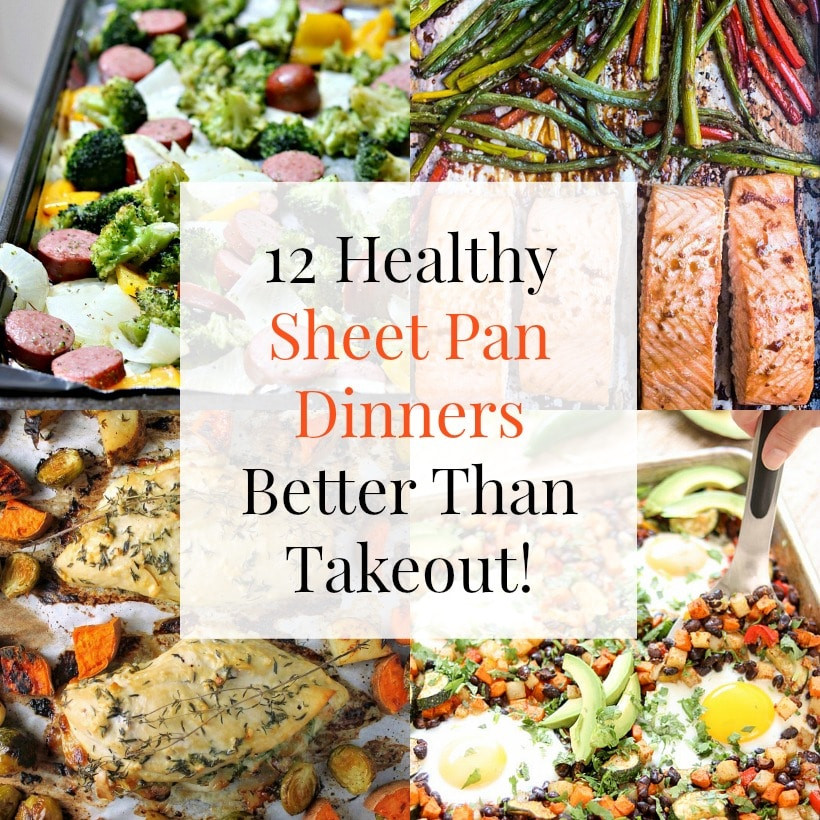 Healthy Sheet Pan Dinners
 12 Healthy Sheet Pan Dinners That Are Better Than Takeout