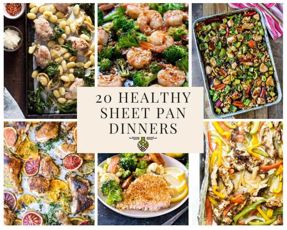 Healthy Sheet Pan Dinners
 20 Healthy Sheet Pan Dinners for Busy Weeknights