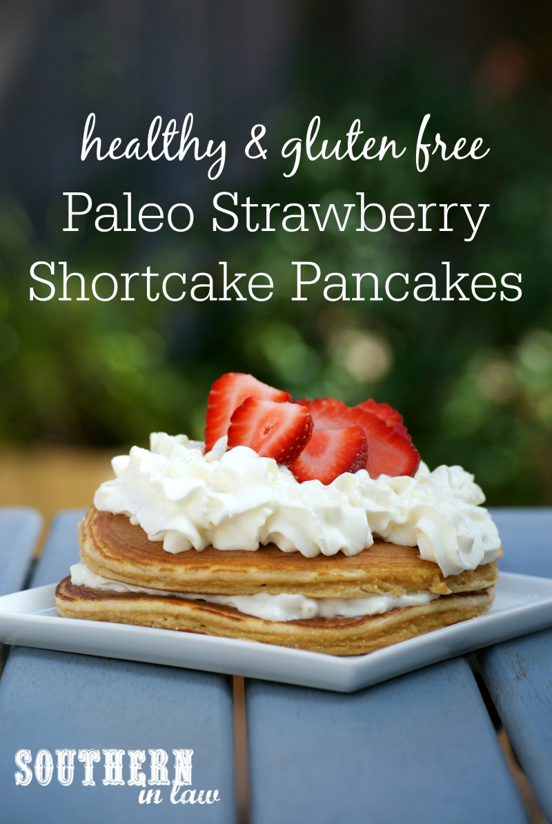 Healthy Shortcake Recipe
 Southern In Law Recipe Healthy Paleo Strawberry