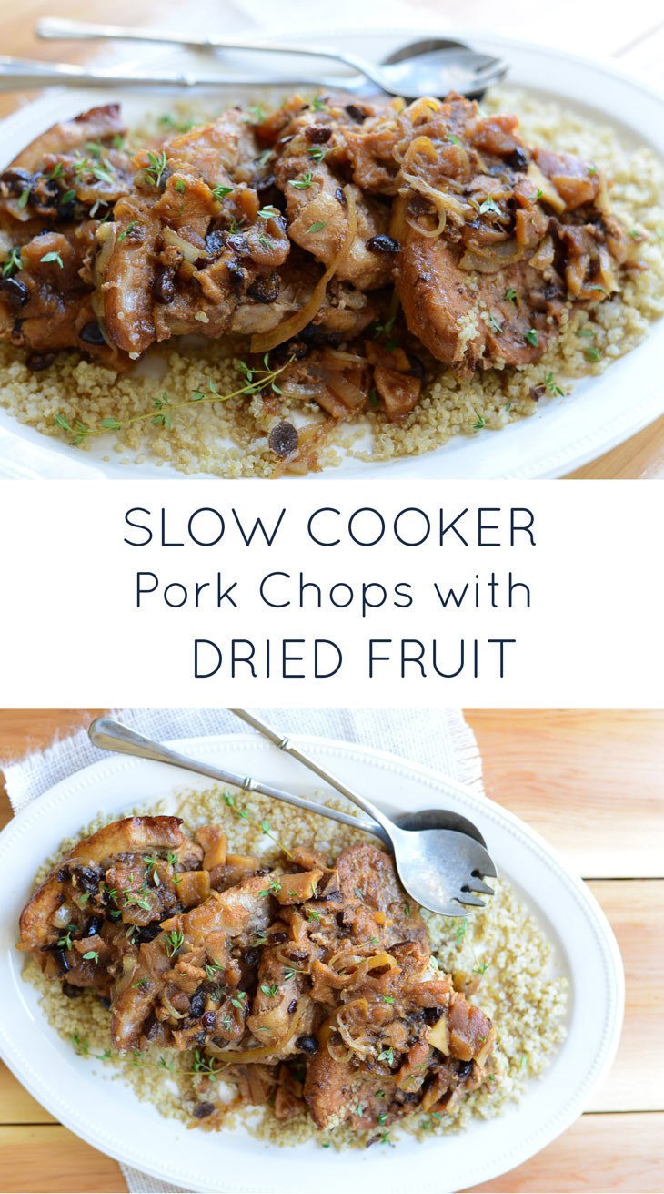 Healthy Slow Cooker Pork Chops
 Slow Cooker Pork Chops with Easy Dried Fruit Sauce