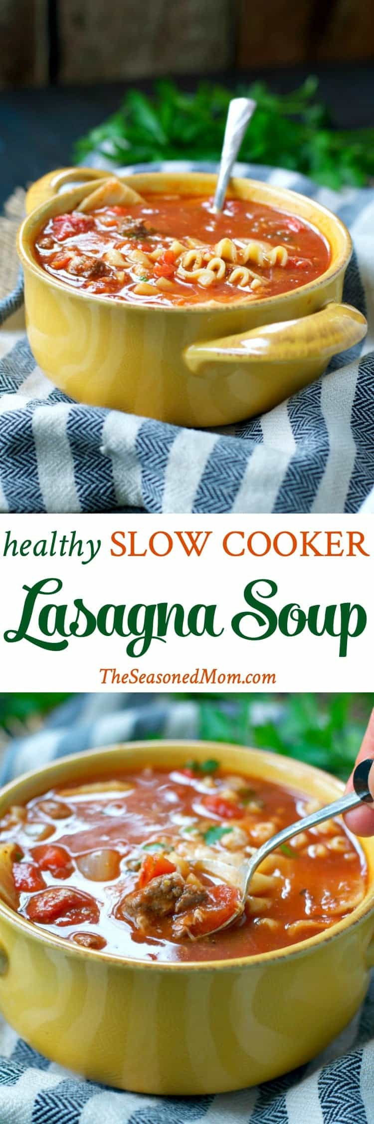 Healthy Slow Cooker Soup Recipes
 Healthy Slow Cooker Lasagna Soup The Seasoned Mom