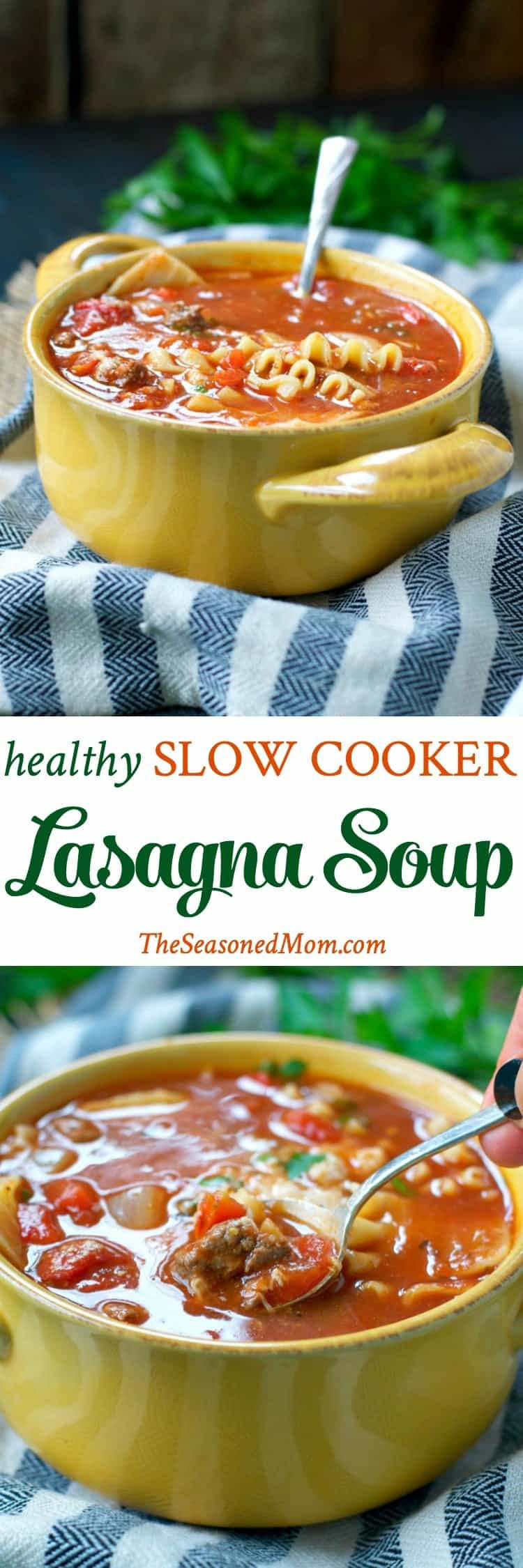 Healthy Slow Cooker Soups
 Healthy Slow Cooker Lasagna Soup The Seasoned Mom