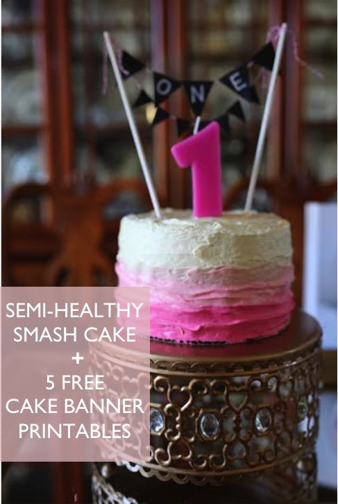 Healthy Smash Cake Recipes
 Semi Healthy Smash Cake Recipe 5 FREE Birthday Cake