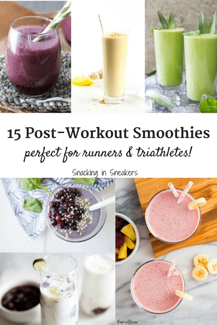 Healthy Smoothies After Workout
 15 Healthy Post Workout Smoothie Recipes Snacking in