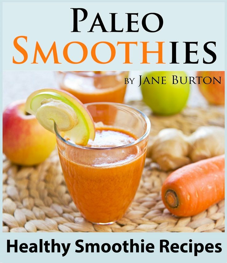 Healthy Smoothies For Dinner
 350 best images about Food Paleo and Clean on Pinterest