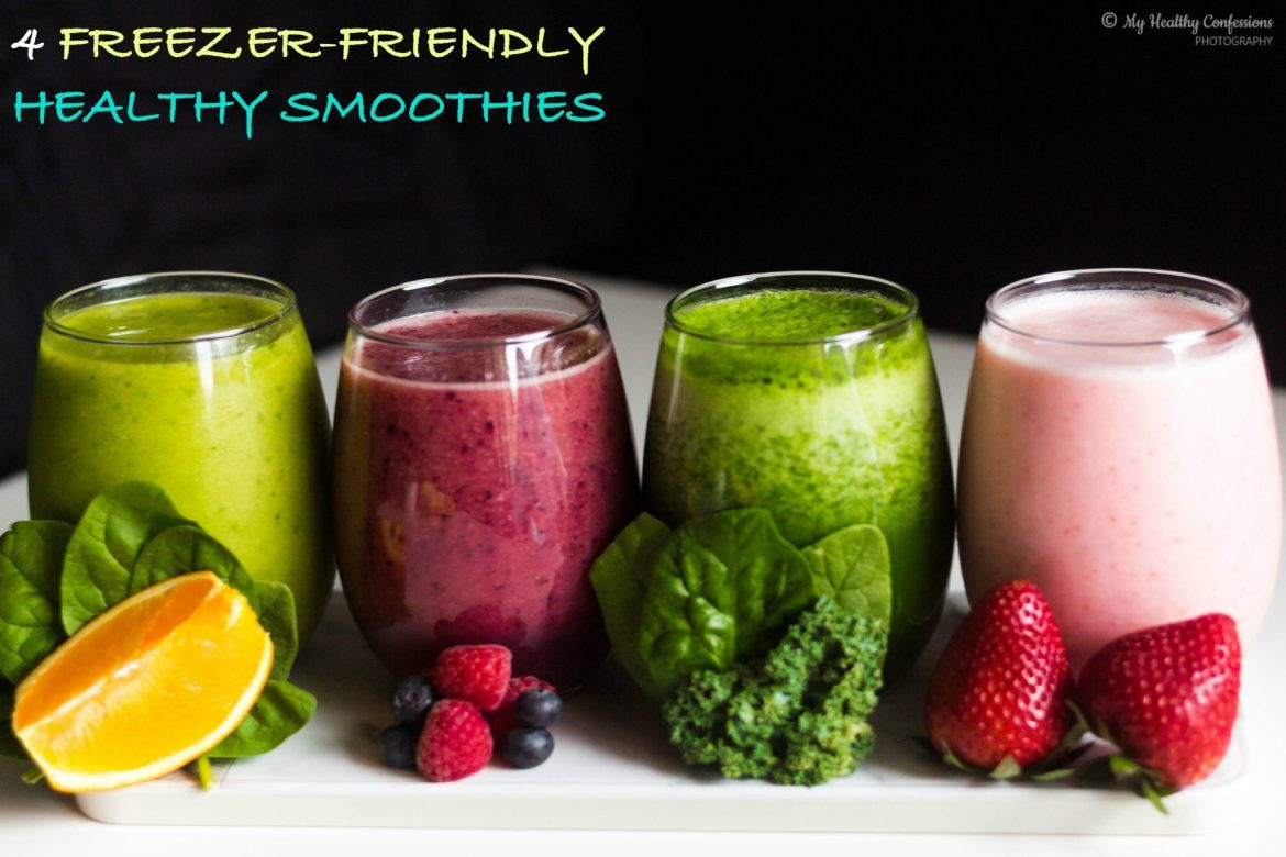 Healthy Smoothies In Stores
 4 Freezer Friendly Healthy Smoothies myhealthyconfessions
