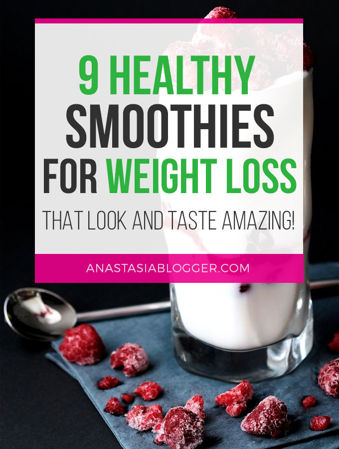 Healthy Smoothies That Taste Good
 9 Healthy Smoothies for Weight Loss that Look and Taste