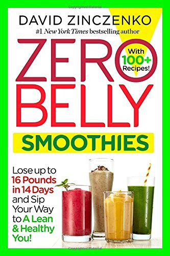 Healthy Smoothies To Lose Weight
 Zero Belly Smoothies Lose up to 16 Pounds in 14 Days and