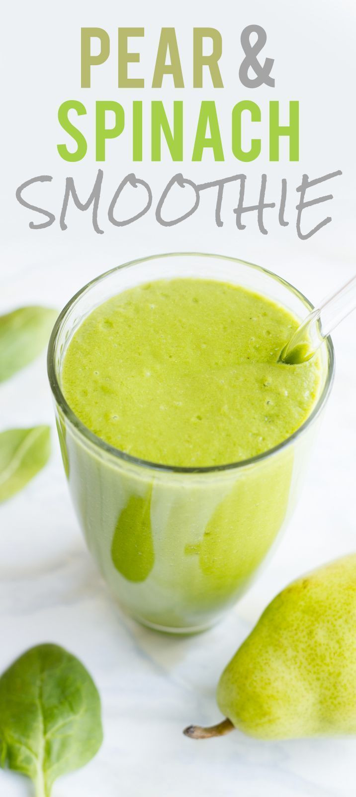 Healthy Smoothies With Spinach
 Pear and Spinach Smoothie