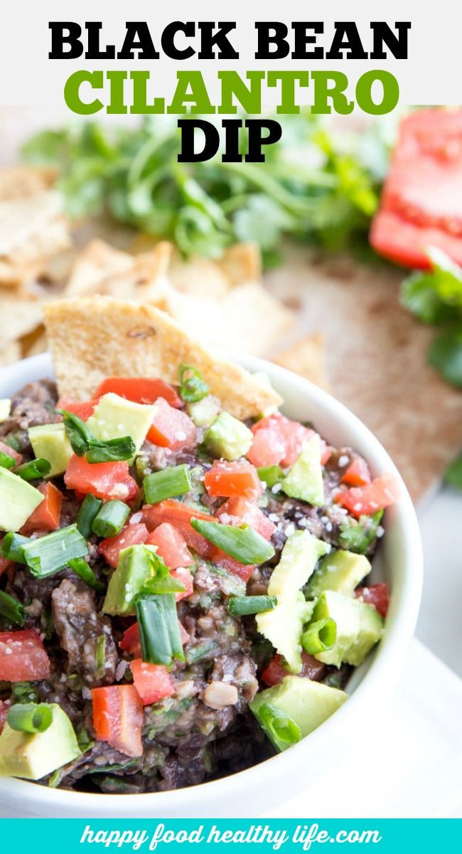 Healthy Snacks For Game Night
 Healthy Recipes Black Bean Cilantro Dip Perfect Dip