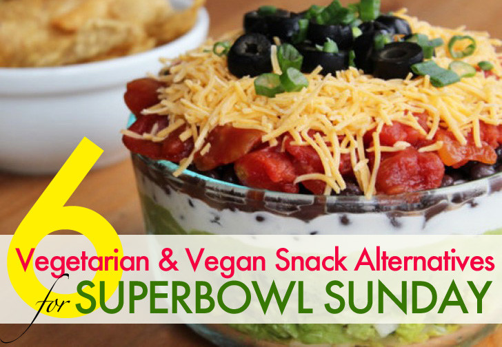 Healthy Snacks For Superbowl Sunday
 6 scrumptious ve arian and vegan snack ideas for Super