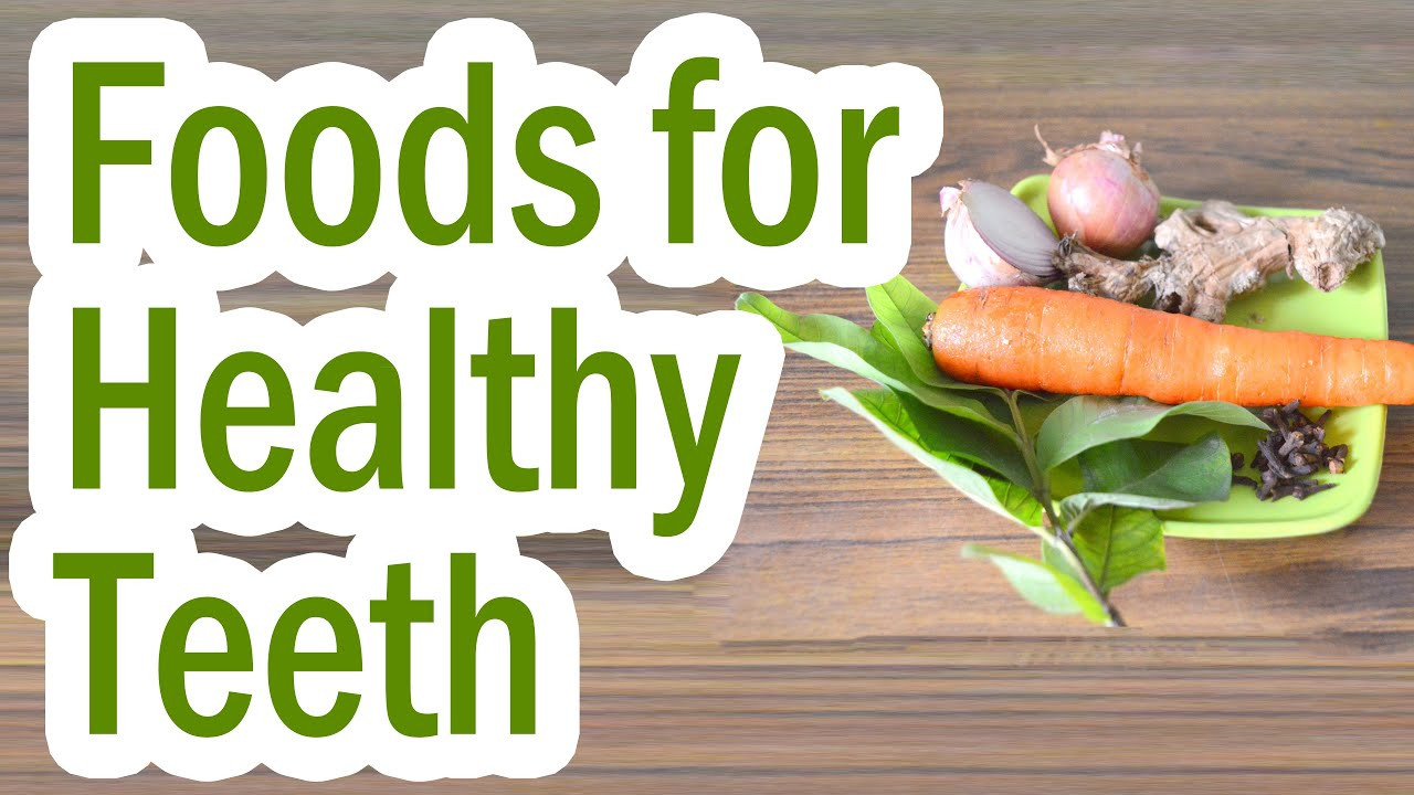 Healthy Snacks For Teeth
 List of Healthy Foods for Your Teeth