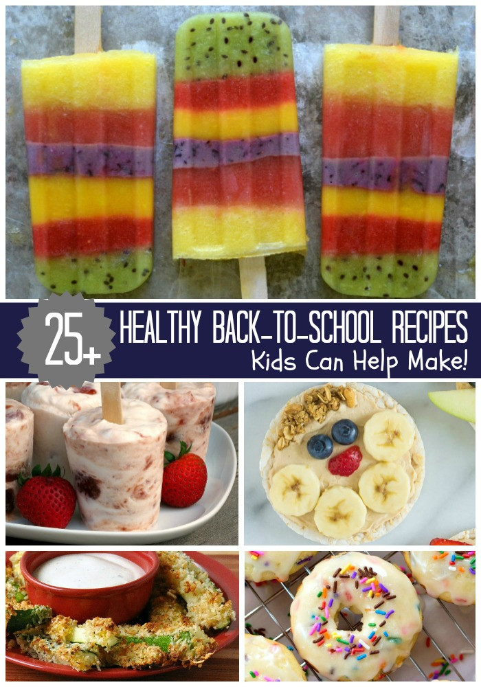 Healthy Snacks Kids Can Make
 25 Healthy Back To School Recipes HorizonB2S