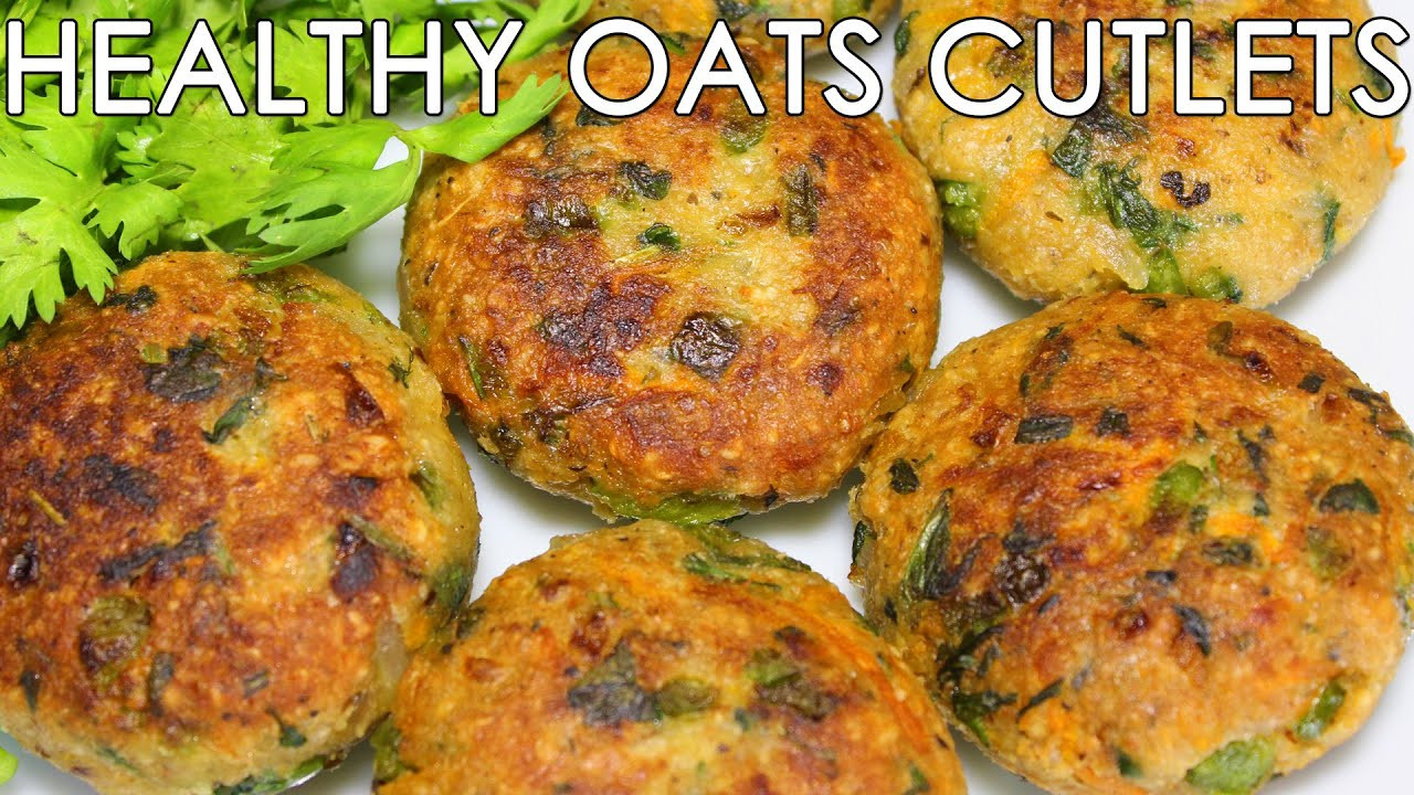 Healthy Snacks Recipes Indian
 Healthy Oats & Mixed Ve able Cutlets