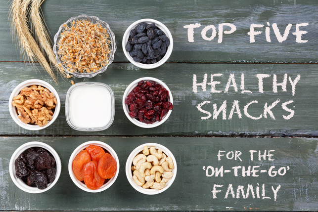 Healthy Snacks Throughout The Day
 Top Five Healthy Snacks for the ‘ The Go’ Family Dr