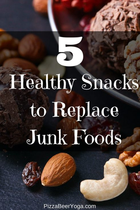 Healthy Snacks To Replace Chips
 5 Healthy Snacks to Replace Junk Foods