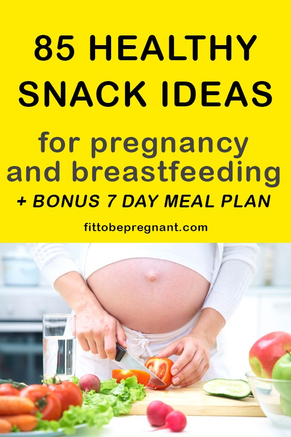 Healthy Snacks While Breastfeeding
 85 Healthy Pregnancy and Breastfeeding Snack Ideas Fit