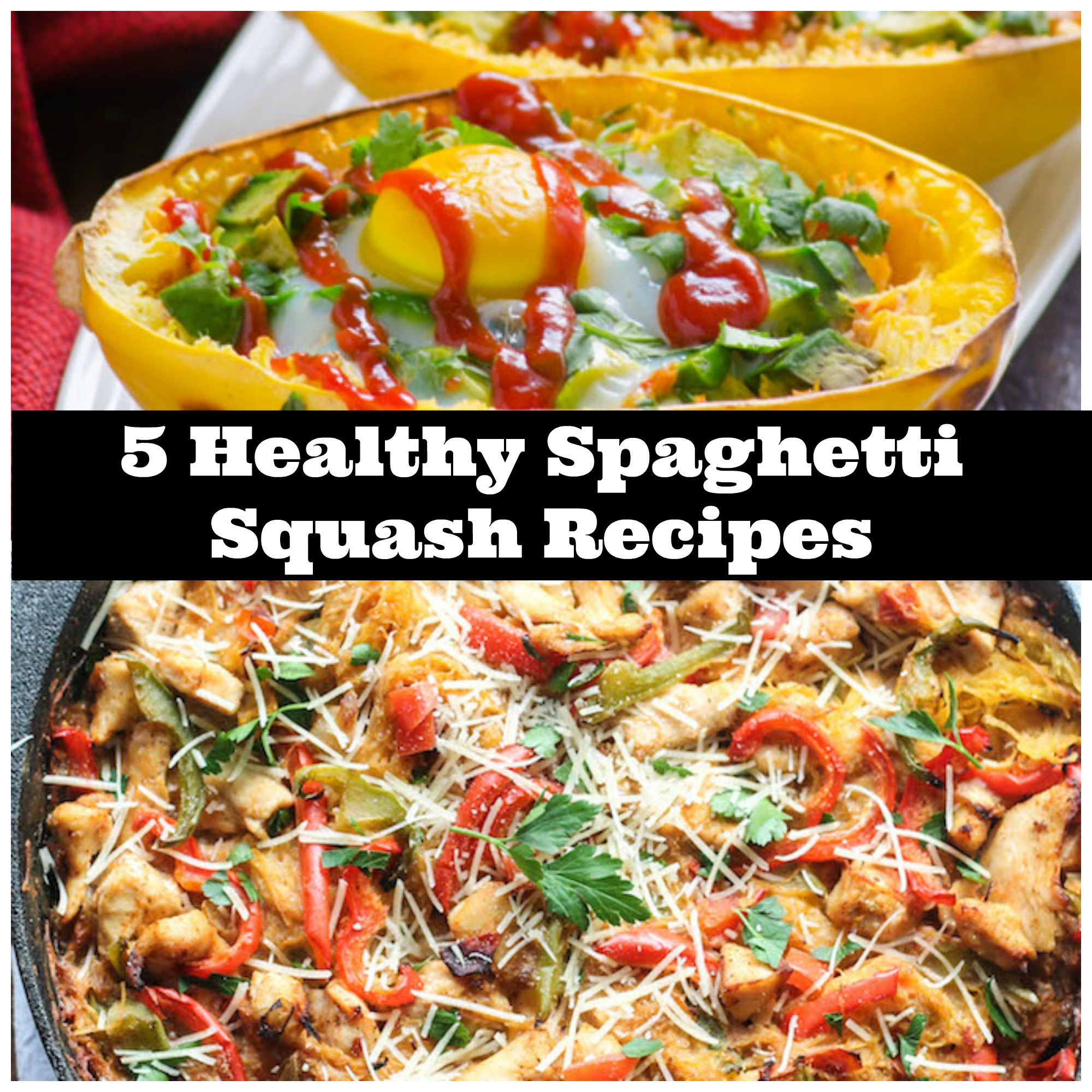 Healthy Spaghetti Squash Recipes
 5 Healthy Spaghetti Squash Recipes to Try