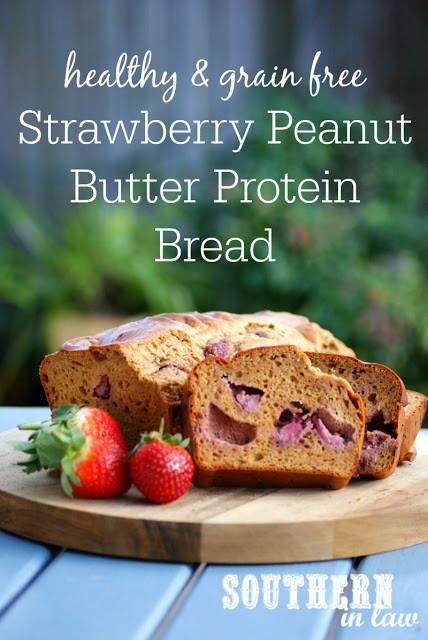 Healthy Strawberry Bread
 Southern In Law Recipe Healthy Strawberry Peanut Butter