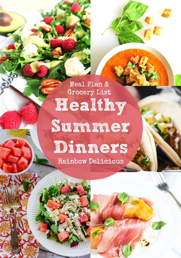 Healthy Summer Dinner
 Healthy Summer Dinner Recipes July Meal Plan Rainbow