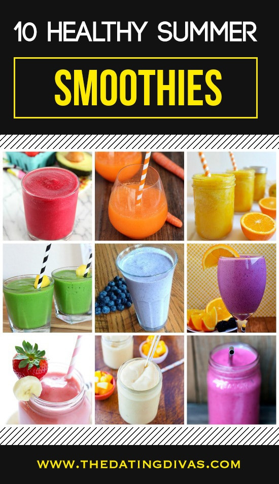 Healthy Summer Smoothies
 101 Summer Slimdown Hacks The Dating Divas