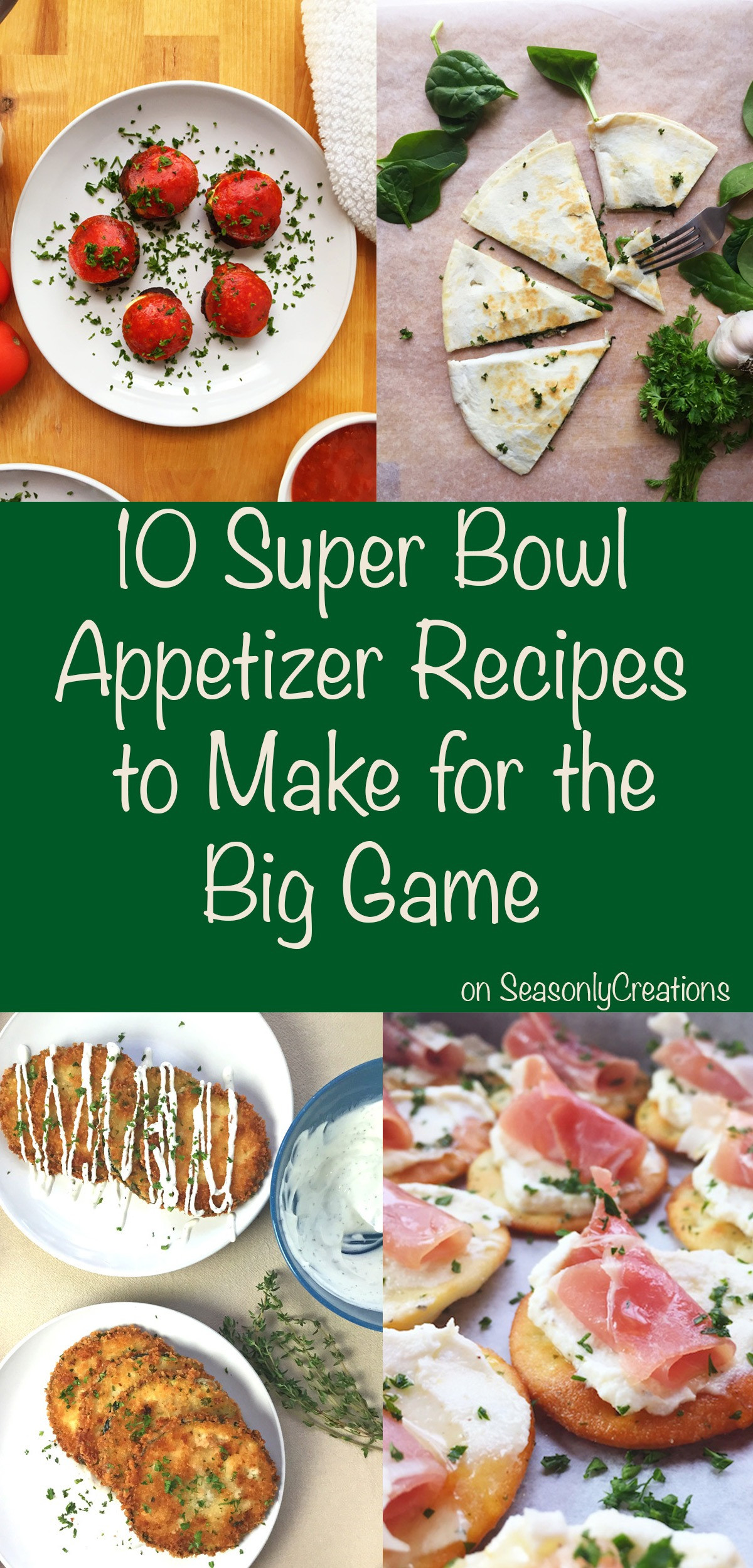 Healthy Super Bowl Appetizer Recipes
 10 Super Bowl Appetizer Recipes to Make for the Big Game