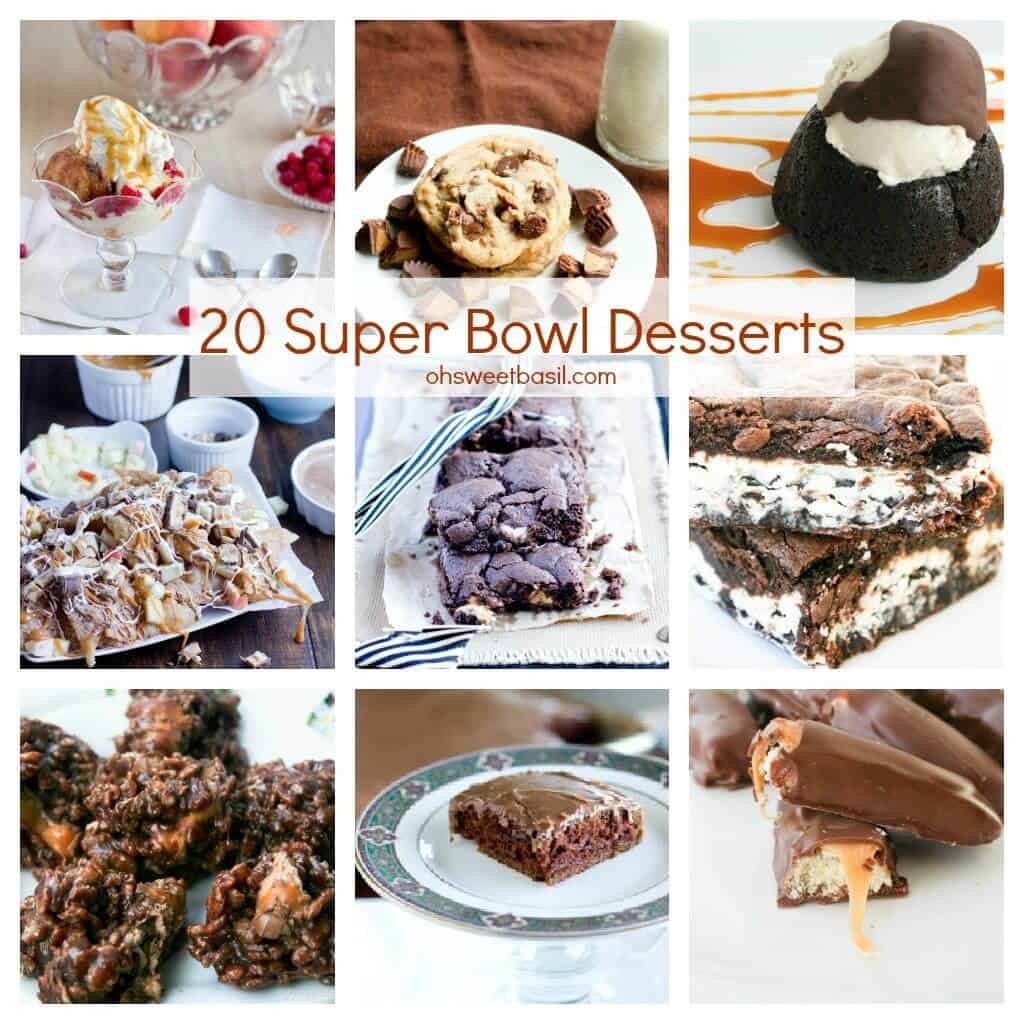 Healthy Super Bowl Desserts
 40 Must Make Super Bowl Recipes Oh Sweet Basil