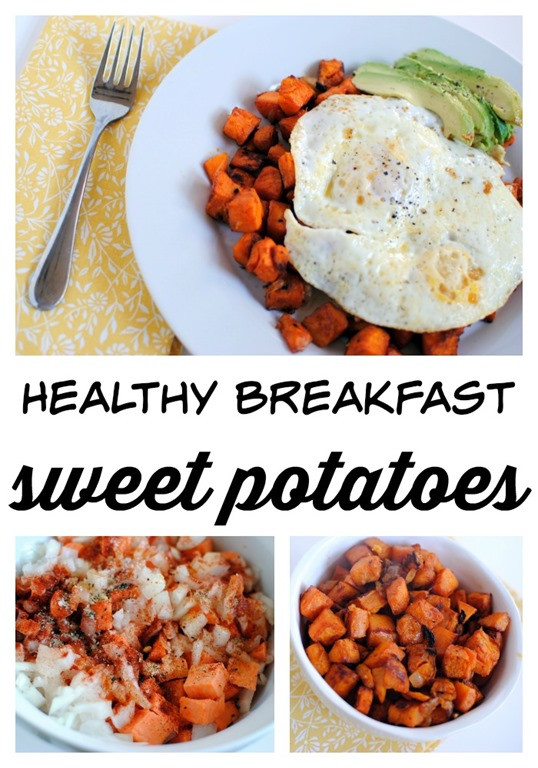 Healthy Sweet Breakfast
 Healthy Breakfast Sweet Potatoes Peanut Butter Fingers