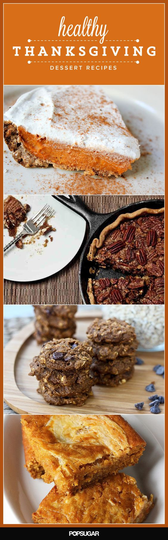 Healthy Thanksgiving Desserts
 20 Healthy Desserts For Your Thanksgiving Feast