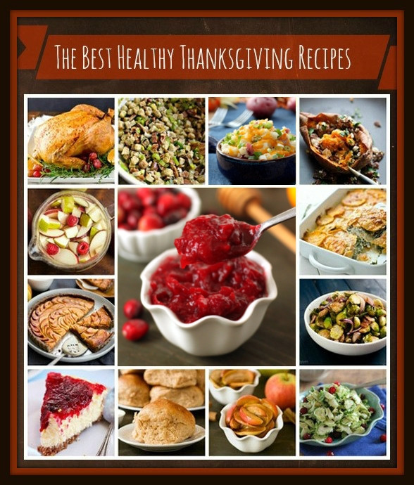 Healthy Thanksgiving Food
 The Best Healthy Thanksgiving Recipes Texanerin Baking