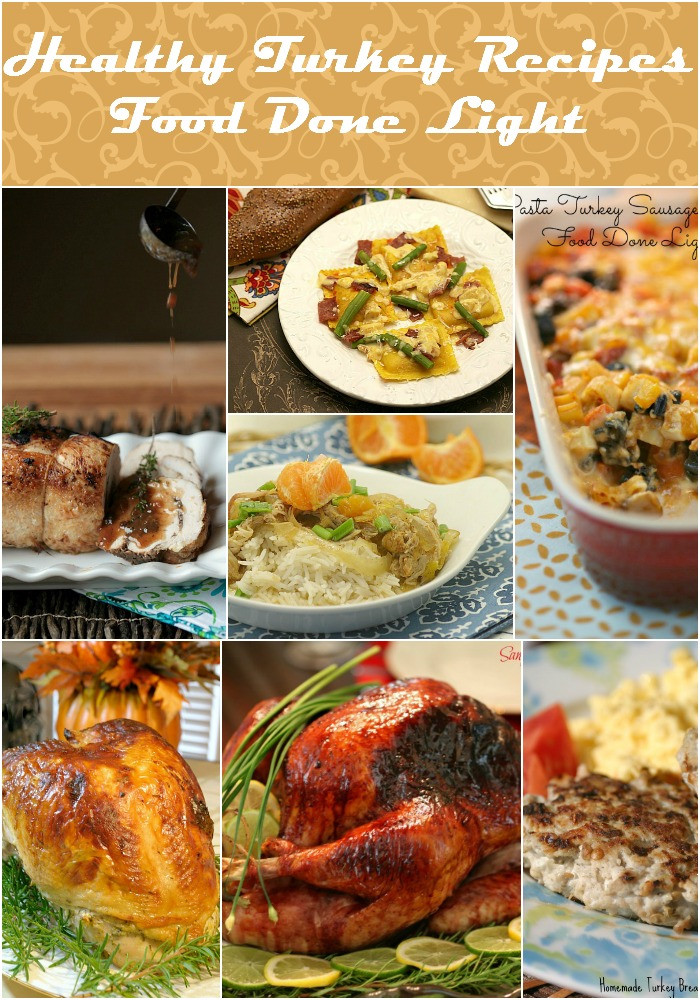 Healthy Thanksgiving Food
 Healthy Turkey Recipes & Honeysuckle Turkey Farm Visit