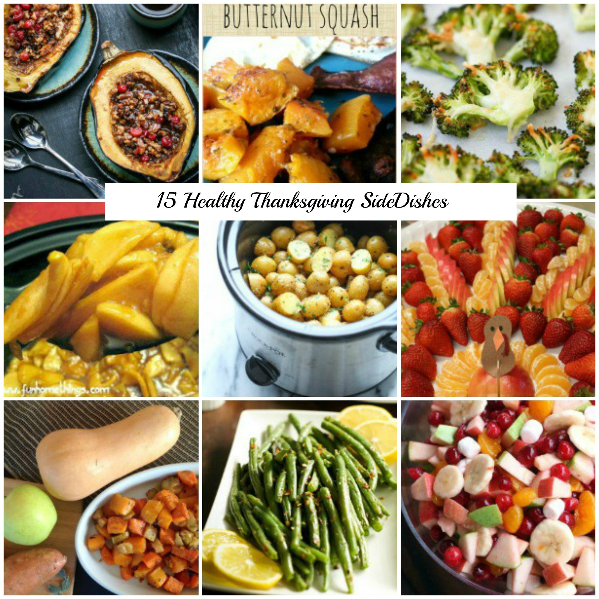 Healthy Thanksgiving Side Dishes
 15 Healthy Thanksgiving Side Dish Recipes That are Still