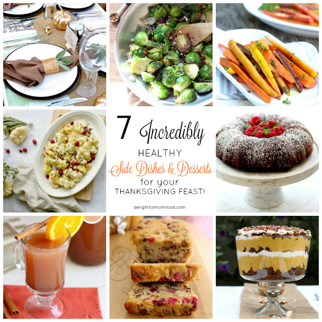 Healthy Thanksgiving Side Dishes
 7 Healthy Thanksgiving Desserts And Side Dishes